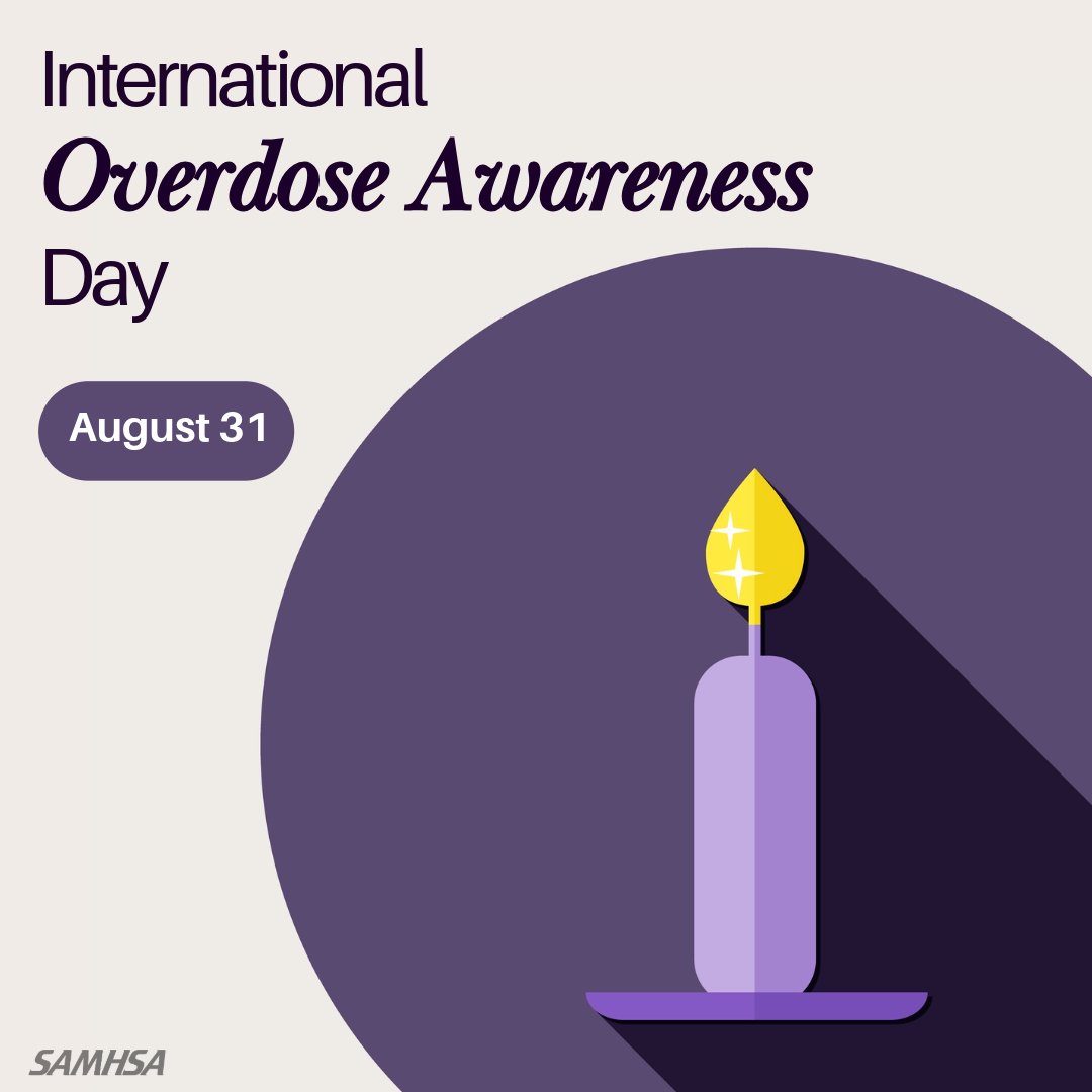 Aug. 31 is International Overdose Awareness Day, a day to remember, without stigma, those we've lost and acknowledge the grief of the family and friends left behind 💜 Together, we can bring our voices together to #EndOverdose and save lives. samhsa.gov/end-overdose #IOAD2025