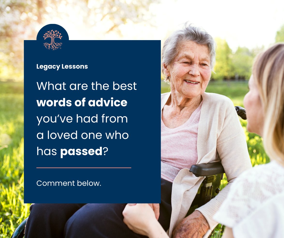 Legacy Lessons: keeping loved ones' memories alive 💭

What are the best words of wisdom you received from a late loved one that everyone should know?

Tell us in the comments 💙

#wordsofwisdom #legacylessons