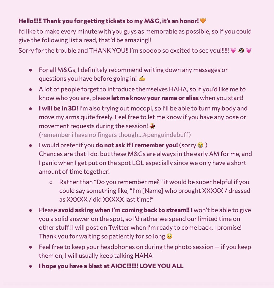 🐧📢 gm! i'll be in the hopconcert and M&amp;G at #ANIMEImpulseOC2025 today!!! ˎˊ˗
for those joining my M&amp;Gs (now in mocopi 3D 😳) i wrote a quick list of notes! it'd be super helpful if you could read over it! (no worries if you don't see this in time though!!!)
SEE YOU SOON!!! 😚🧡