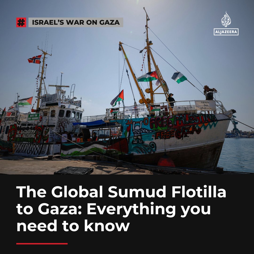 More than 50 ships are heading to Gaza to challenge Israel’s illegal blockade and deliver urgent humanitarian aid aje.io/wi9ia4