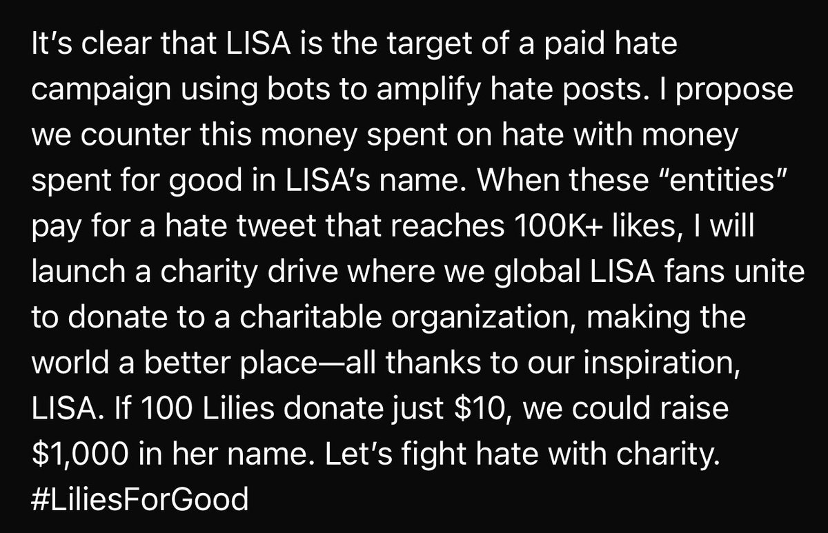I genuinely believe that LISA has been the target of a paid hate campaign that utilizes bots to amplify hate-posts.

I have an idea how we can combat this hate with an opportunity to do good in LISA’s name.

Please read and let me know your thoughts.

-Cole💛