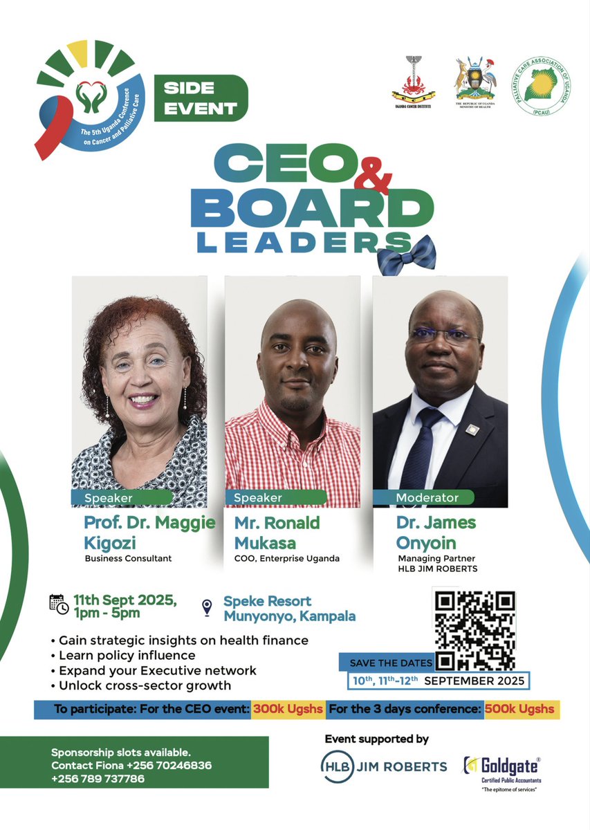 nbstv's tweet image. We’re excited to announce the CEO &amp;amp; Board Leaders Side Event at the 5th Uganda Conference on Cancer and Palliative Care, happening on 11th September 2025 at Speke Resort Munyonyo.

Theme: Driving Healthcare Impact through Business Leadership

Moderated by: Dr. James Okello…