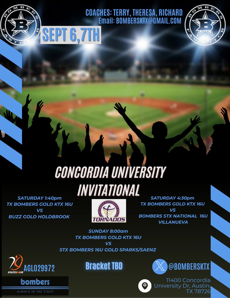 Texas Bombers Gold KTX (@bombersktx) on Twitter photo 📢 Getting our Fall Season started
Game 1
📅 Sept 6 & 7th
🕜 1:40pm
📍11400 Concordia University Dr, Austin, TX 78726
🆚️ Buzz Gold Holdbrook
👀🥎<a href="/AGLSoftball/">AthletesGoLive Softball</a> (AGL029972)
#DoMore #WeAreNotTheSame #bombersnation
<a href="/bombers_fp/">Bombers Fastpitch</a> <a href="/SBRRetweets/">Softball Recruiting Reposts</a> <a href="/CoastRecruits/">Coast 2 Coast Recruits</a> <a href="/ExtraInningSB/">EXTRA INNING SOFTBALL</a> <a href="/TopPreps/">TOP PREPS @TopPreps | X</a> 📢 Getting our Fall Season started
Game 1
📅 Sept 6 & 7th
🕜 1:40pm
📍11400 Concordia University Dr, Austin, TX 78726
🆚️ Buzz Gold Holdbrook
👀🥎<a href="/AGLSoftball/">AthletesGoLive Softball</a> (AGL029972)
#DoMore #WeAreNotTheSame #bombersnation
<a href="/bombers_fp/">Bombers Fastpitch</a> <a href="/SBRRetweets/">Softball Recruiting Reposts</a> <a href="/CoastRecruits/">Coast 2 Coast Recruits</a> <a href="/ExtraInningSB/">EXTRA INNING SOFTBALL</a> <a href="/TopPreps/">TOP PREPS @TopPreps | X</a>