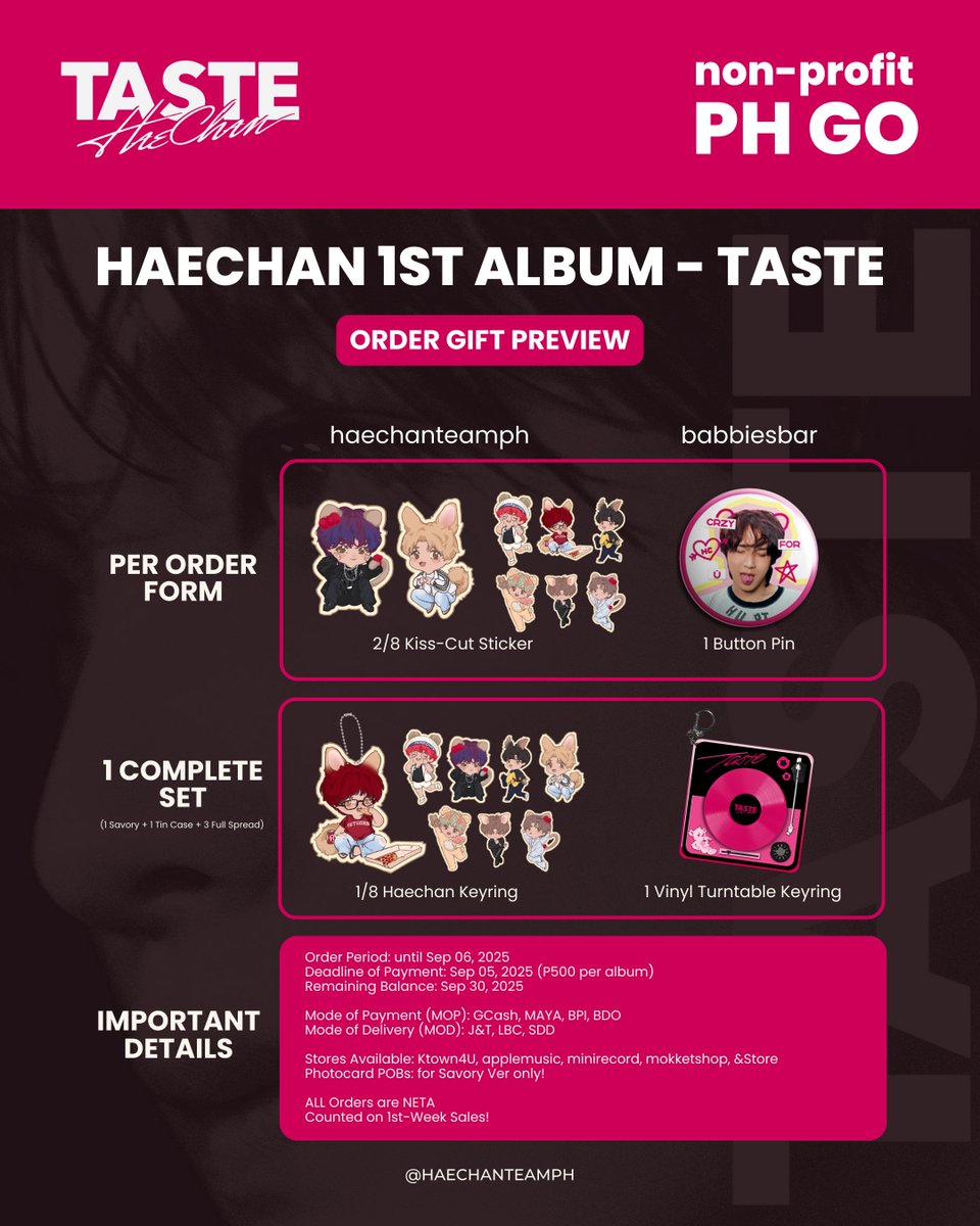 [PH GO] Haechan The 1st Album 'TASTE'

HaechanTeamPH x <a href="/babbiesbar/">babbies bar</a>

Updated Stores: Ktown4U, applemusic, minirecord, mokketshop, makestar, &amp;Store

Order Period: ~Sep 6
🛒 tinyurl.com/TASTEphgo
✅ NETA

DOP
- Sep 5: 500PHP per album
- Sep 30: Remaining Balance

#HAECHAN #해찬