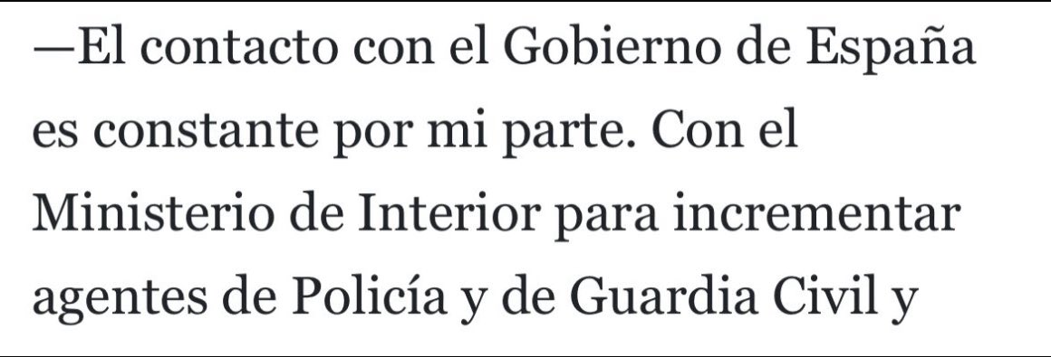 “El contacto con el Gobierno es constante por mi parte”

El nuestro también <a href="/AlfonsoCalvia/">Alfonso Rodríguez</a>

Constantemente le pedimos q cubra los 600 agentes FCSE, q reconozca la ruta migratoria, q nos devuelva los convenios de carreteras q birló.

El problema es q la otra parte nunca contesta