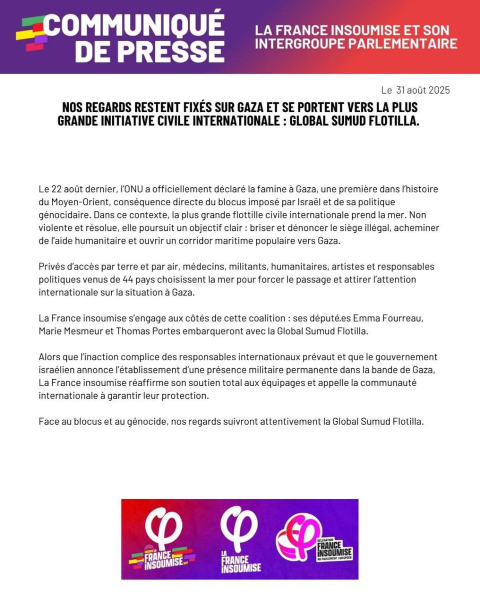 Thomas Portes (@portes_thomas) on Twitter photo 🇵🇸 Je pars le 4 septembre pour Gaza sur la <a href="/GlobalSumudF/">Global Sumud Flotilla</a> avec mes collègues <a href="/emma_frr/">Emma Fourreau</a> et <a href="/MarieMesmeur/">Marie Mesmeur</a> , au sein d’une flottille internationale pour briser le blocus humanitaire et dénoncer le génocide du peuple palestinien. Nous ne lâcherons rien jusqu’à ce que la Palestine soit 🇵🇸 Je pars le 4 septembre pour Gaza sur la <a href="/GlobalSumudF/">Global Sumud Flotilla</a> avec mes collègues <a href="/emma_frr/">Emma Fourreau</a> et <a href="/MarieMesmeur/">Marie Mesmeur</a> , au sein d’une flottille internationale pour briser le blocus humanitaire et dénoncer le génocide du peuple palestinien. Nous ne lâcherons rien jusqu’à ce que la Palestine soit