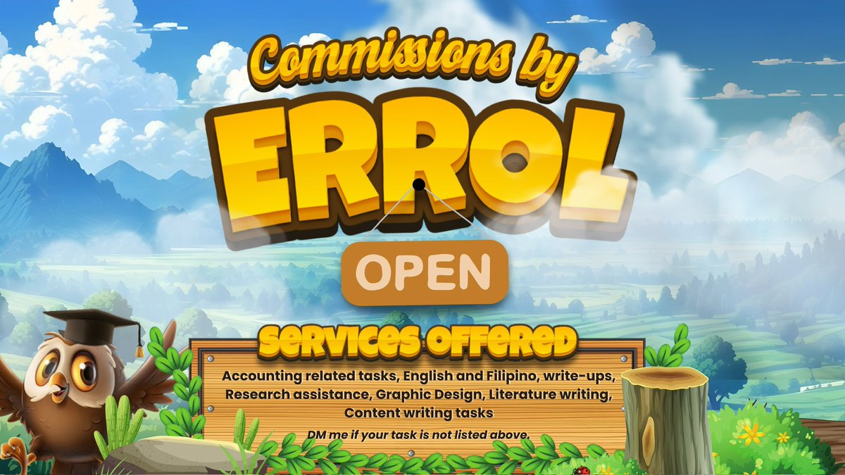 errol is open for commissions!! 

🔖tags: accounting, essay, paper, write-ups, design, infographics, poster, brochure, research, case study, feasibility study, financial plan, accountancy, feasib, timed quiz, timed exam, strategic management, adjusting entries (9/1B)