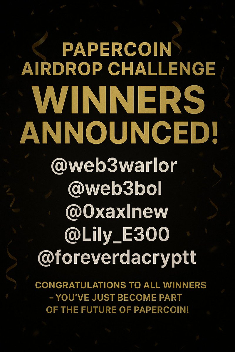 🚨 PaperCoin Airdrop Challenge – Winners Announced! 🚨

Congratulations to our champions:
<a href="/web3warlor/">crypticmind</a>
@web3boal
@0xaxlnew
<a href="/Lily_E300/">Angel Lily</a>
<a href="/foreverdacryptt/">Dacrypt</a>

You’ve secured your spot as the very first winners of the PaperCoin Airdrop Challenge! 🎉

👉 Please send me your Base wallet