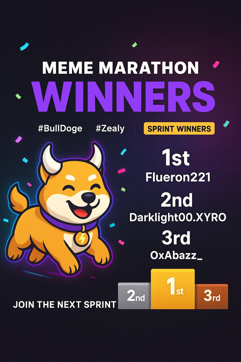 BullDoge2025's tweet photo. 🏁 Meme Marathon — Winners!

🥇 Flueron221
🥈 Darklight00.XYRO
🥉 OxAbazz_

Absolute giga-memes. Next sprint incoming—charge with us at 12:30 &amp; 19:00 London.

#BullDoge #MemeMarathon #Zealy #Solana #memecoin #BullDogeArmy 🐂🐕🚀 https://t.co/zsO0myB6aU