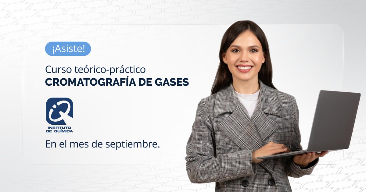 El Instituto de Química UNAM te invita al curso teórico-práctico "CROMATOGRAFÍA DE GASES", el cual se llevará a cabo el próximo mes de septiembre.

Consulta aquí toda la información: acortar.link/1GU2B6
