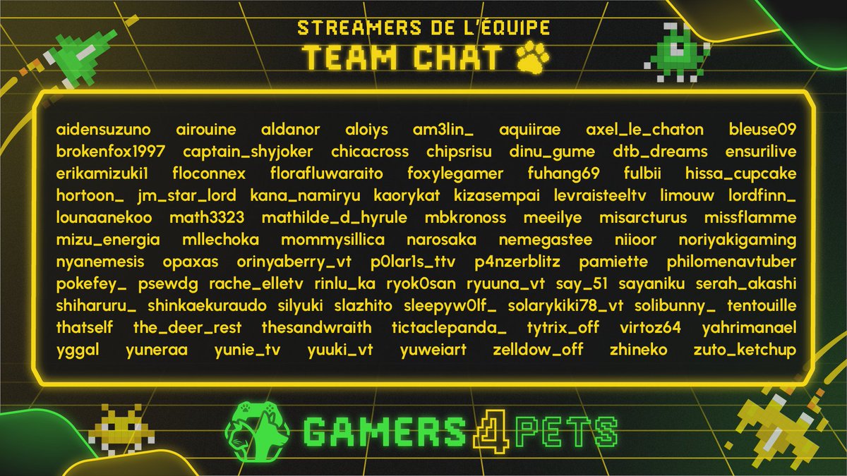 😺Découvrez les membres de la Team Chat de #Gamers4Pets 2025 !

🏆Champions en titre de l’événement 2024, ils sont prêts à défendre leur couronne👑 et à vous offrir 6 jours de fun et de solidarité.✨

🎮Rendez-vous du 23 au 28 septembre sur #Twitch (twitch.tv/gamers4pets) !