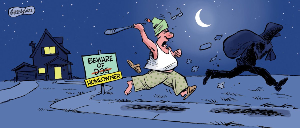 startoons's tweet image. Beware of homeowners…#onpoli #CrimeWatch