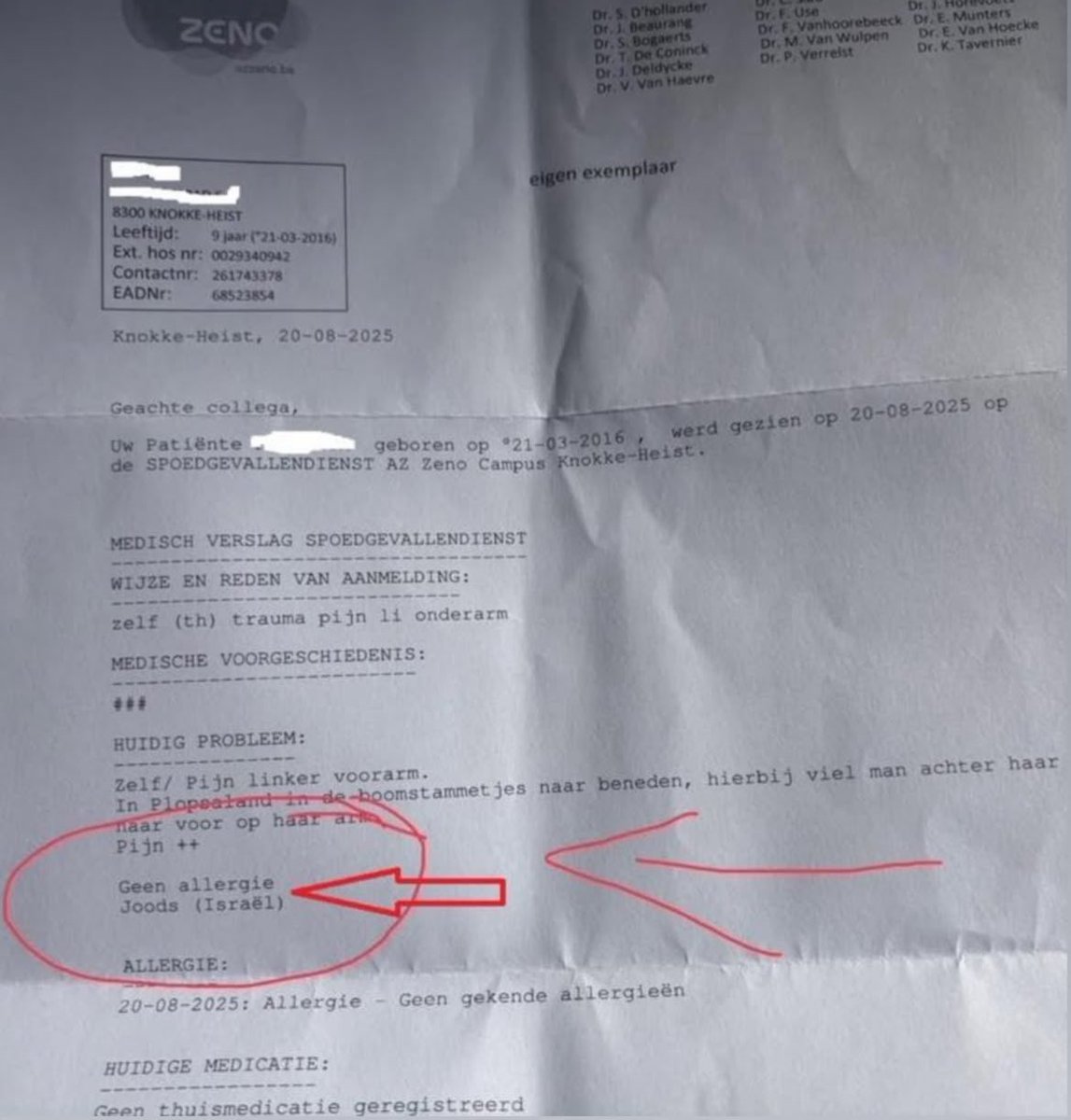 In Belgium, a doctor examined a sick young girl.

In the “medical issues” section, right after allergies, the antisemitic doctor wrote: “Jewish.”

What’s next, refusing to treat Jews?

This is beyond unacceptable. But after this summer, sadly, nothing surprises me anymore.