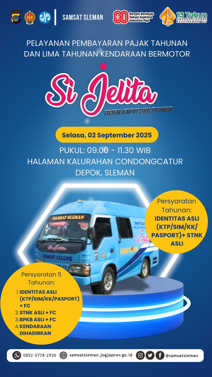 Layanan Pembayaran Pajak Kendaraan 
Tahunan dan Lima Tahunan ✨ 𝗦𝗶 𝗝𝗲𝗹𝗶𝘁𝗮 ✨

Hari Selasa, 02 September 2025
Bertempat di Halaman Kalurahan Condongcatur, Depok, Sleman 

Pukul 09.00 - 11.30 WIB