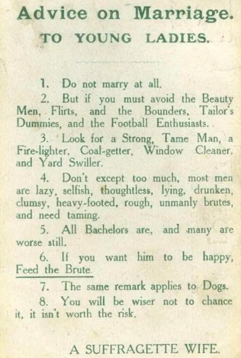 Wijze raad van een Suffragette, uit 1918. 
😳