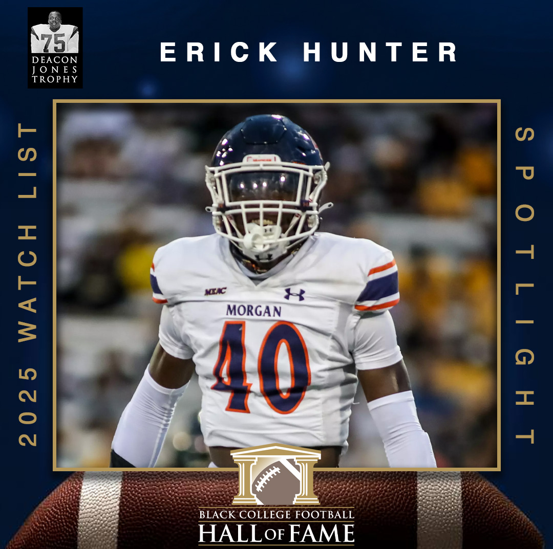 BlackCollegeFootball (@bcfhof) on Twitter photo 2025 Black College Football Player of the Year Award Spotlight: <a href="/MorganStBears/">Morgan State Bears</a> LB Erick Hunter had a game high 10 tackles, half a sack, and 1 pass breakup π 2025 Black College Football Player of the Year Award Spotlight: <a href="/MorganStBears/">Morgan State Bears</a> LB Erick Hunter had a game high 10 tackles, half a sack, and 1 pass breakup π