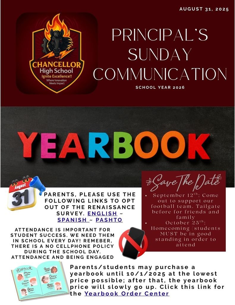 Please check your email or the website for the principal's Sunday communication.