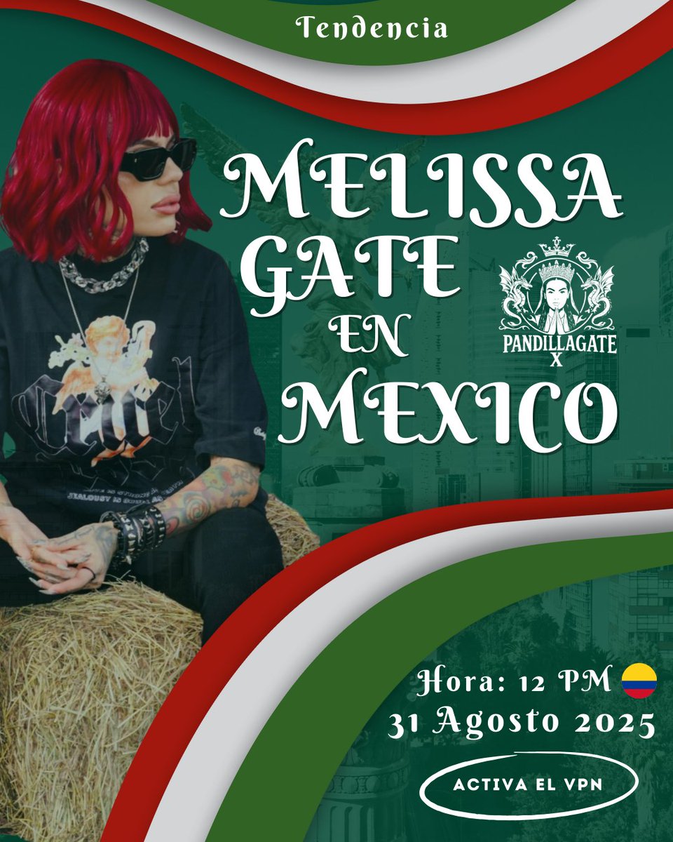Nueva tendencia 🚨
MELISSA GATE EN MEXICO 
#PandillaGate 
#PandillaGateX