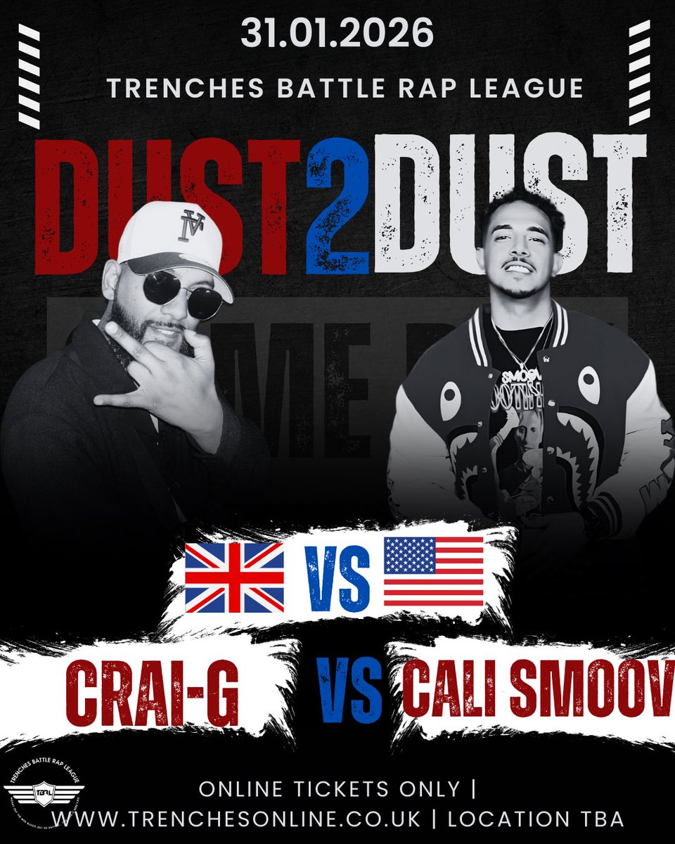 The Trenches Battle Rap League (@tbrl_ldn) on Twitter photo 🚨Announcement #1 / #2🚨 DUST2DUST🔥 Chess and Cali Smoov make their Debuts in LONDON against A Petrelli and Crai-G😤🔥 There couldn’t be more of a MIRROR match‼️
Get your Tickets! Live PPV!
trenchesonline.co.uk
<a href="/CaliSmoov4Life/">$50k Smoov ™</a> <a href="/CakeLyfe_CHESS/">Chess Jenkins</a> <a href="/crai_GFTW/">Crai-g 🇬🇧🇻🇨</a>
#ukrap #ukvsusa 🚨Announcement #1 / #2🚨 DUST2DUST🔥 Chess and Cali Smoov make their Debuts in LONDON against A Petrelli and Crai-G😤🔥 There couldn’t be more of a MIRROR match‼️
Get your Tickets! Live PPV!
trenchesonline.co.uk
<a href="/CaliSmoov4Life/">$50k Smoov ™</a> <a href="/CakeLyfe_CHESS/">Chess Jenkins</a> <a href="/crai_GFTW/">Crai-g 🇬🇧🇻🇨</a>
#ukrap #ukvsusa