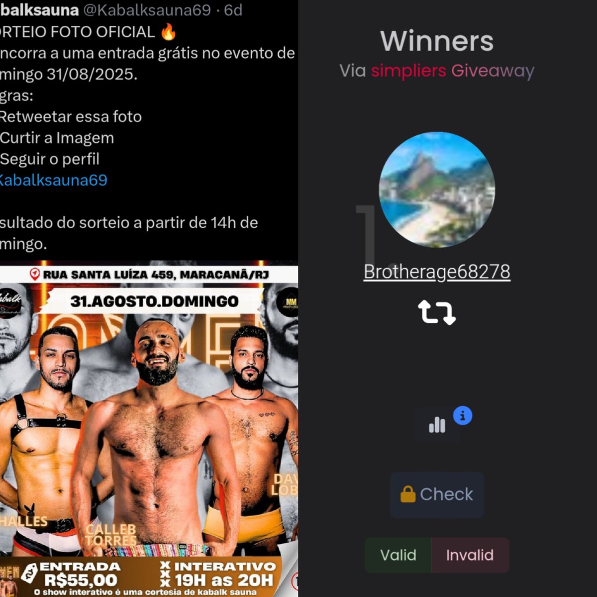 Parabéns <a href="/Brotherage68278/">Brotheragem Carioca</a> ,
Você ganhou uma entrada grátis para o evento de hoje 31/08/2025 domingo.
Olhe sua Dm.