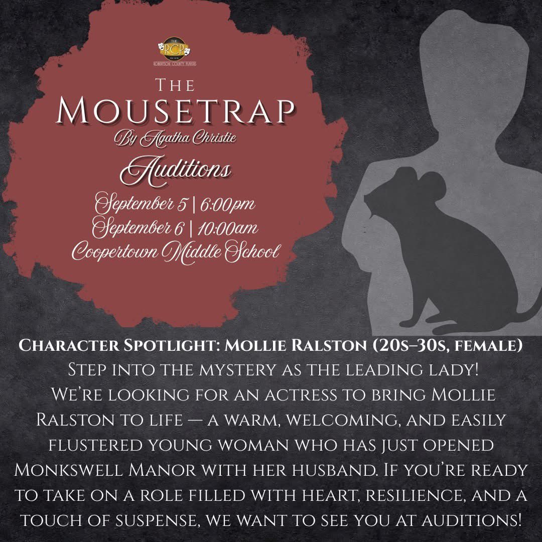 RobCoPlayersTN's tweet photo. 🎭We're looking for a Mollie Ralston!🎭
Think you've got what it takes to bring our leading lady to life? Join us at Mousetrap auditions on September 5th at 6:00pm or September 6 at 10:00am at Coopertown Middle School! Be prepared to use a British accent! https://t.co/5YzbaULmfE