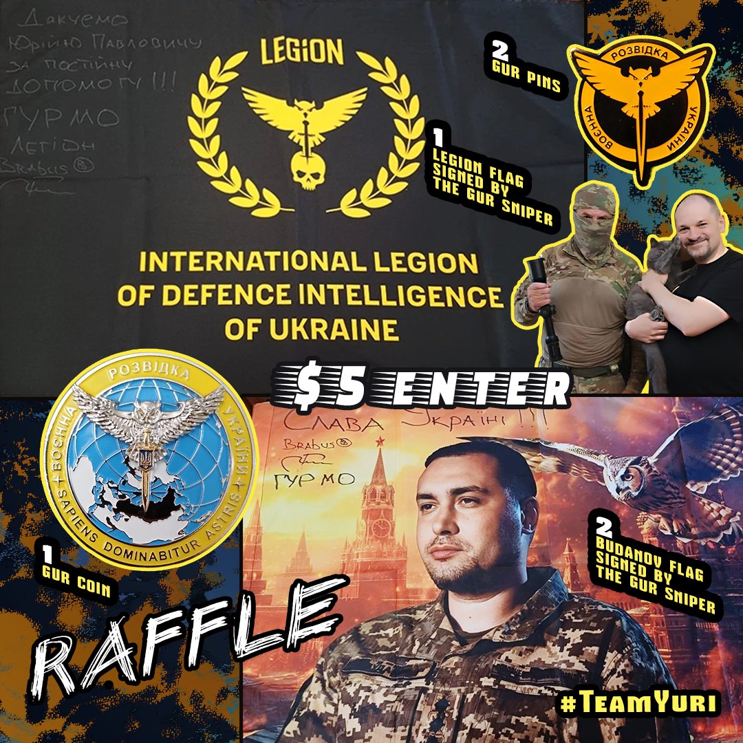 🦉GUR Legion!🦉
🥇Black Legion flag signed by sniper Brabus, GUR coin 🥈Budanov flag signed by sniper Brabus, GUR pin 
🥉Budanov flag signed by sniper Brabus, GUR pin
$5 🎟️ 
📆September  7
💳chornomorets.notepin.co