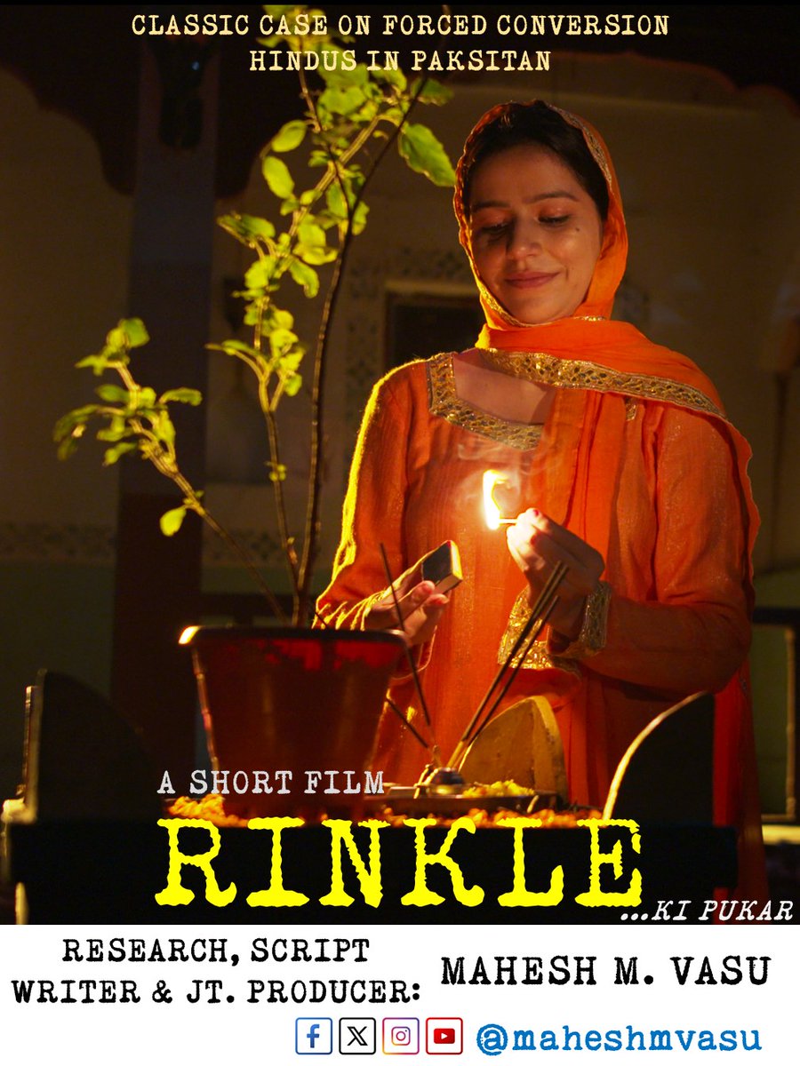 Mahesh Vasu (@maheshmvasu) on Twitter photo "RINKLE"......ki Pukar - A Short Film
A Classic Case on Forced Conversion
Hindus in Pakistan
Applied for Short Film Competition 2025 at National Human Rights Commission India <a href="/India_NHRC/">NHRC India</a>
<a href="/DrSJaishankar/">Dr. S. Jaishankar</a> <a href="/MEAIndia/">Randhir Jaiswal</a>
#Rinkle #RinkleKumari #Mirpurmathelo #AsadChandio "RINKLE"......ki Pukar - A Short Film
A Classic Case on Forced Conversion
Hindus in Pakistan
Applied for Short Film Competition 2025 at National Human Rights Commission India <a href="/India_NHRC/">NHRC India</a>
<a href="/DrSJaishankar/">Dr. S. Jaishankar</a> <a href="/MEAIndia/">Randhir Jaiswal</a>
#Rinkle #RinkleKumari #Mirpurmathelo #AsadChandio