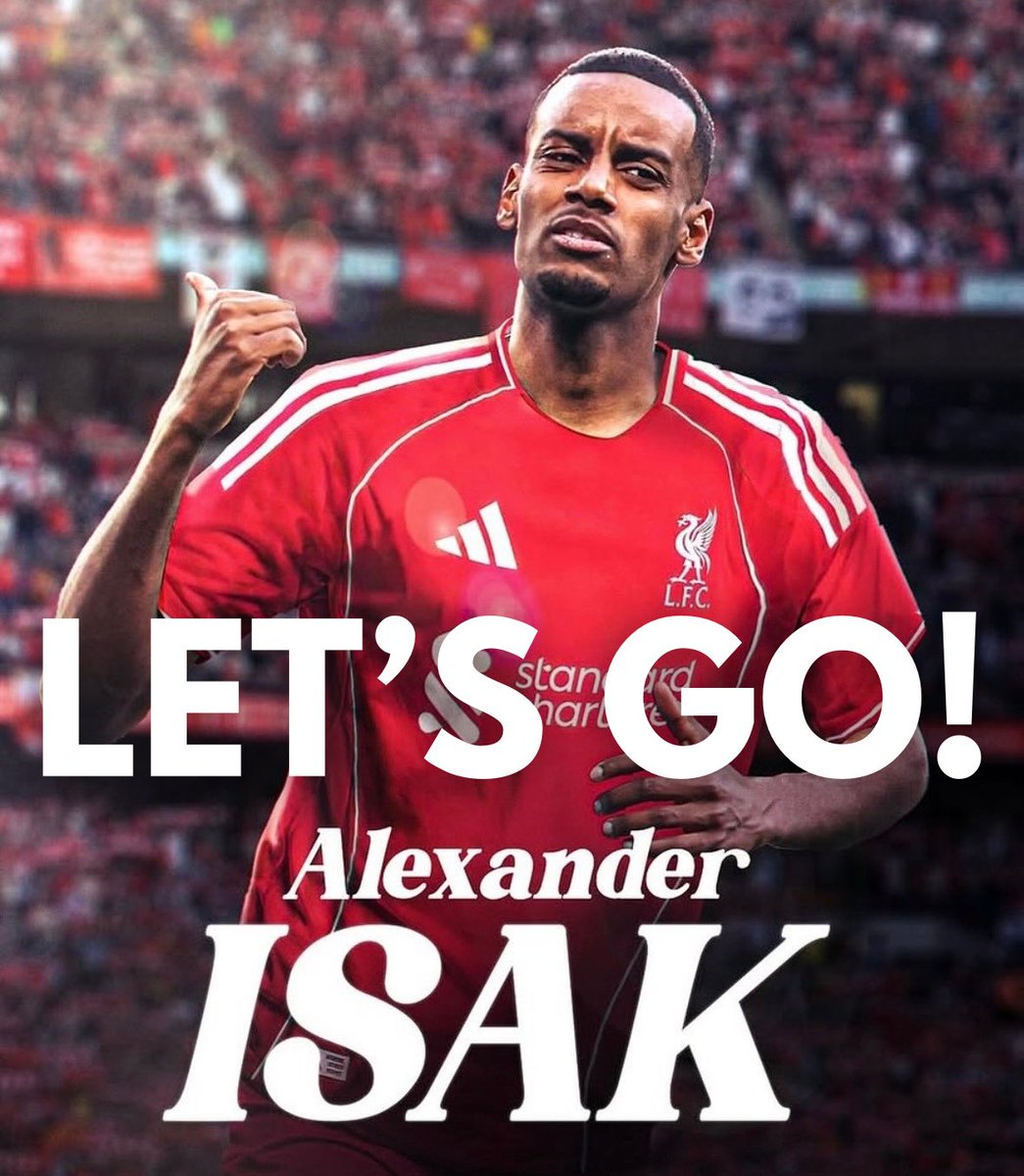 EXCLUSIVE BREAKING 🚨💣

Alexander Isak to Liverpool LET’S GO! 🔴✅

Agreement done between all parties involved. Deal in place.

Alexander Isak will complete a medical tomorrow and will become a Liverpool player confirmed.