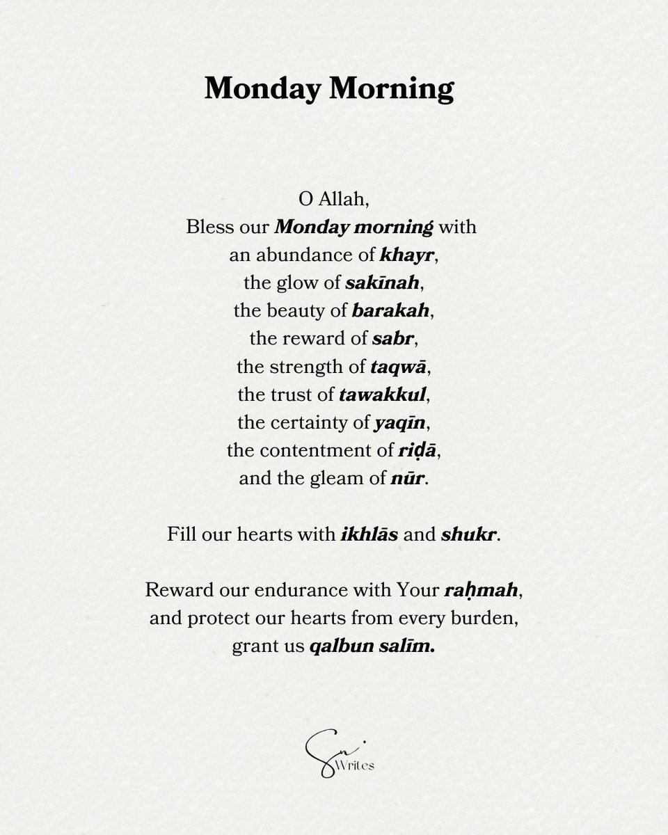 snwrites's tweet image. 🤲🏻Monday Morning