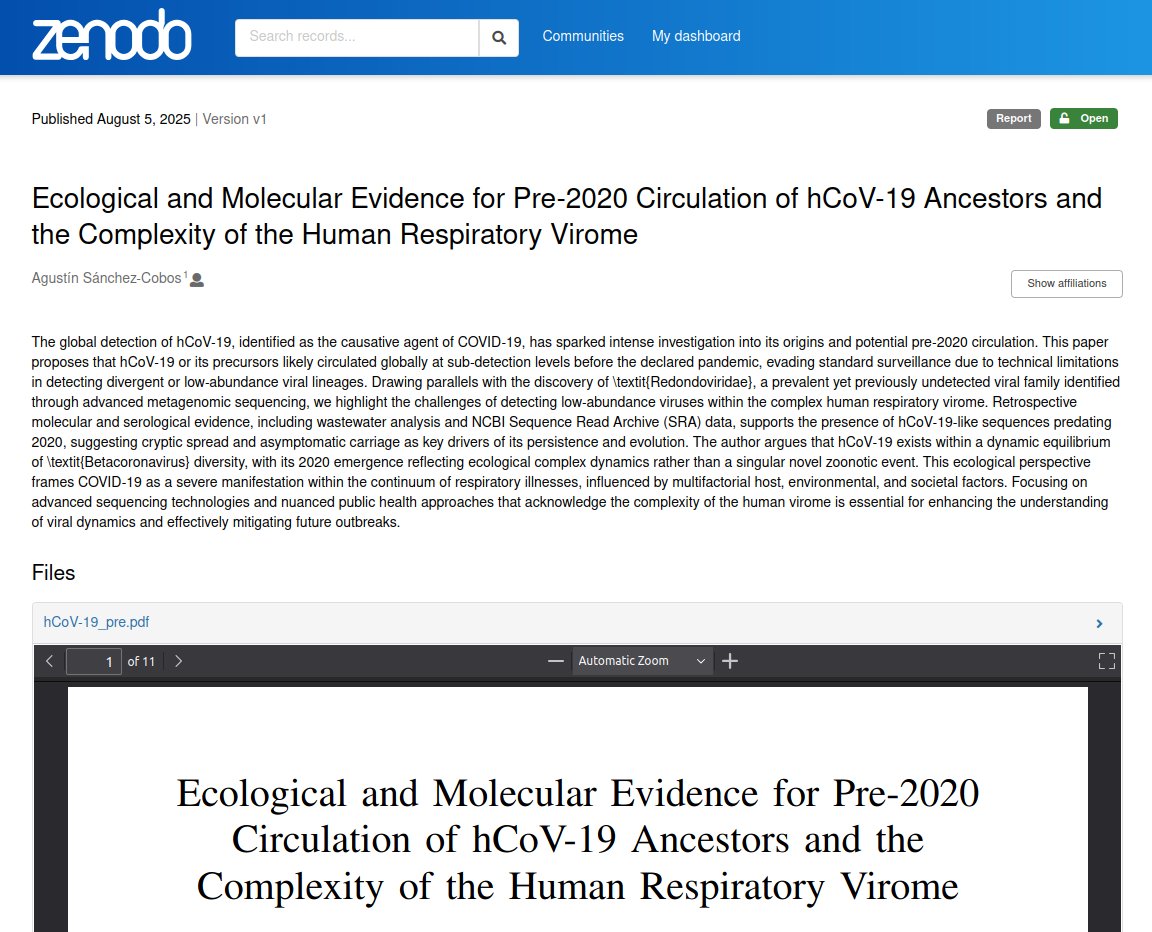 Agus_Z_X's tweet image. Highly recommended reading: Agustín Sánchez-Cobos.  (2025). Ecological and Molecular Evidence for Pre-2020 Circulation of  hCoV-19 Ancestors and the Complexity of the Human Respiratory Virome.  Zenodo. zenodo.org/records/167423…