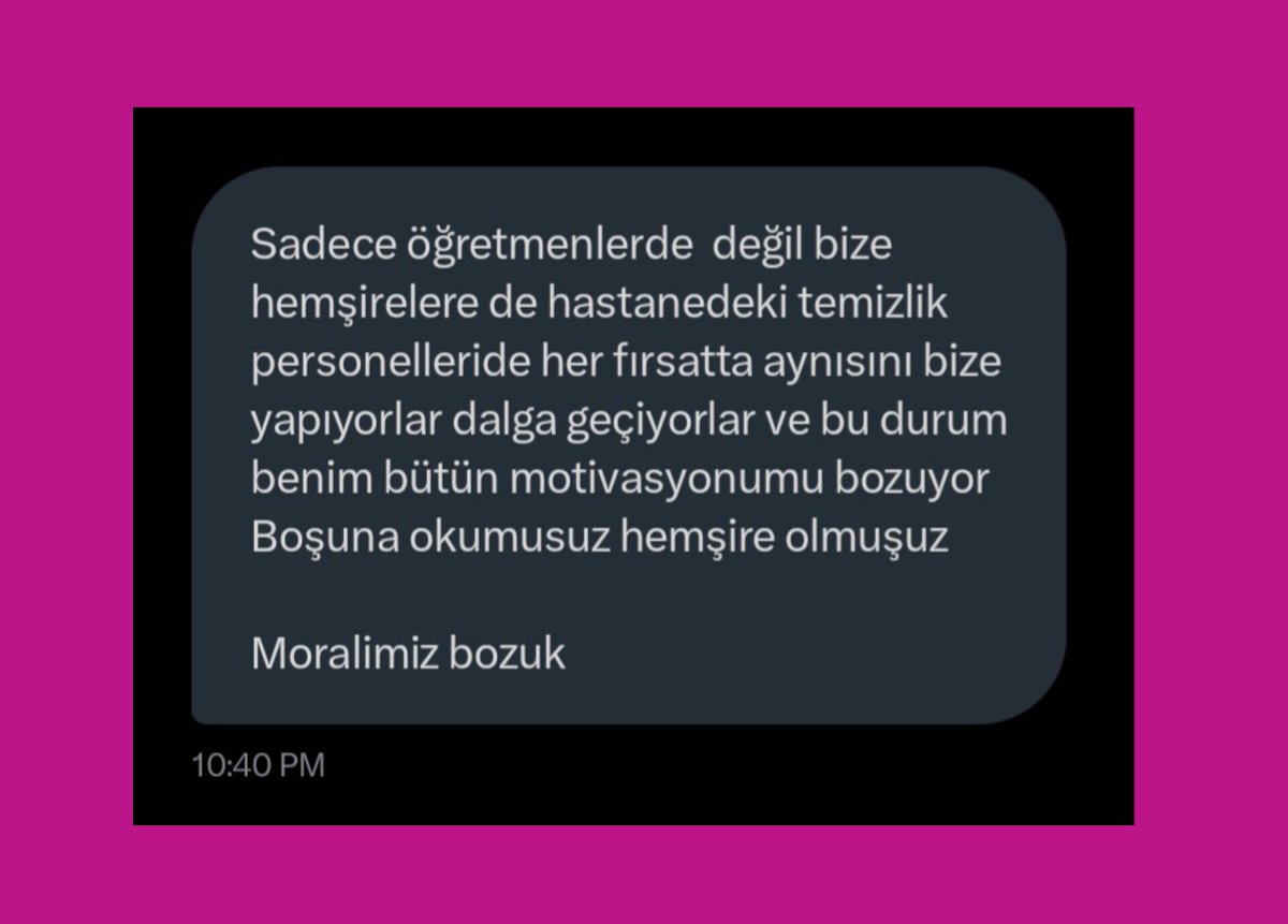 Bir hemşireden bize gelen mesaj: