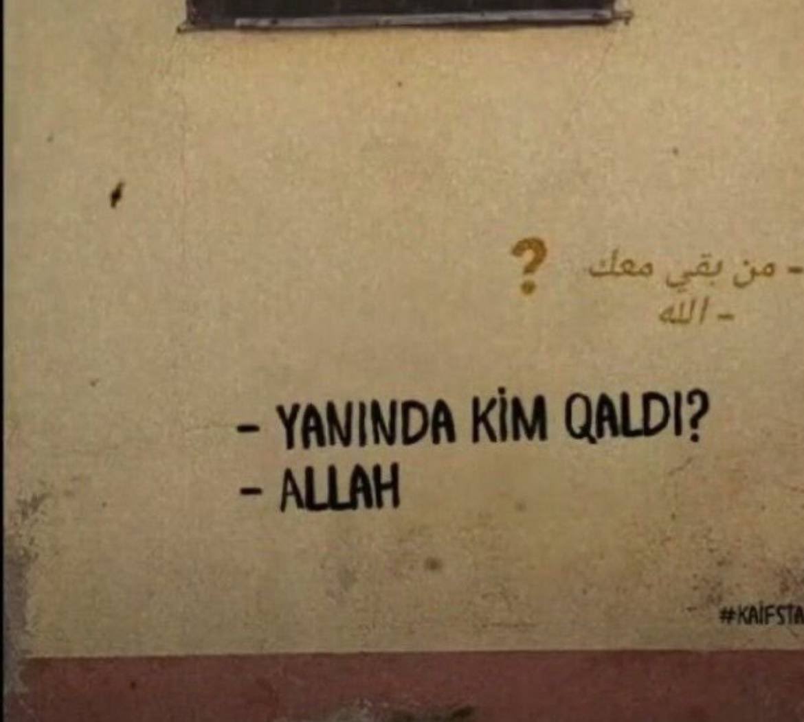 - Qui est resté à tes côté ? 

- Allah.