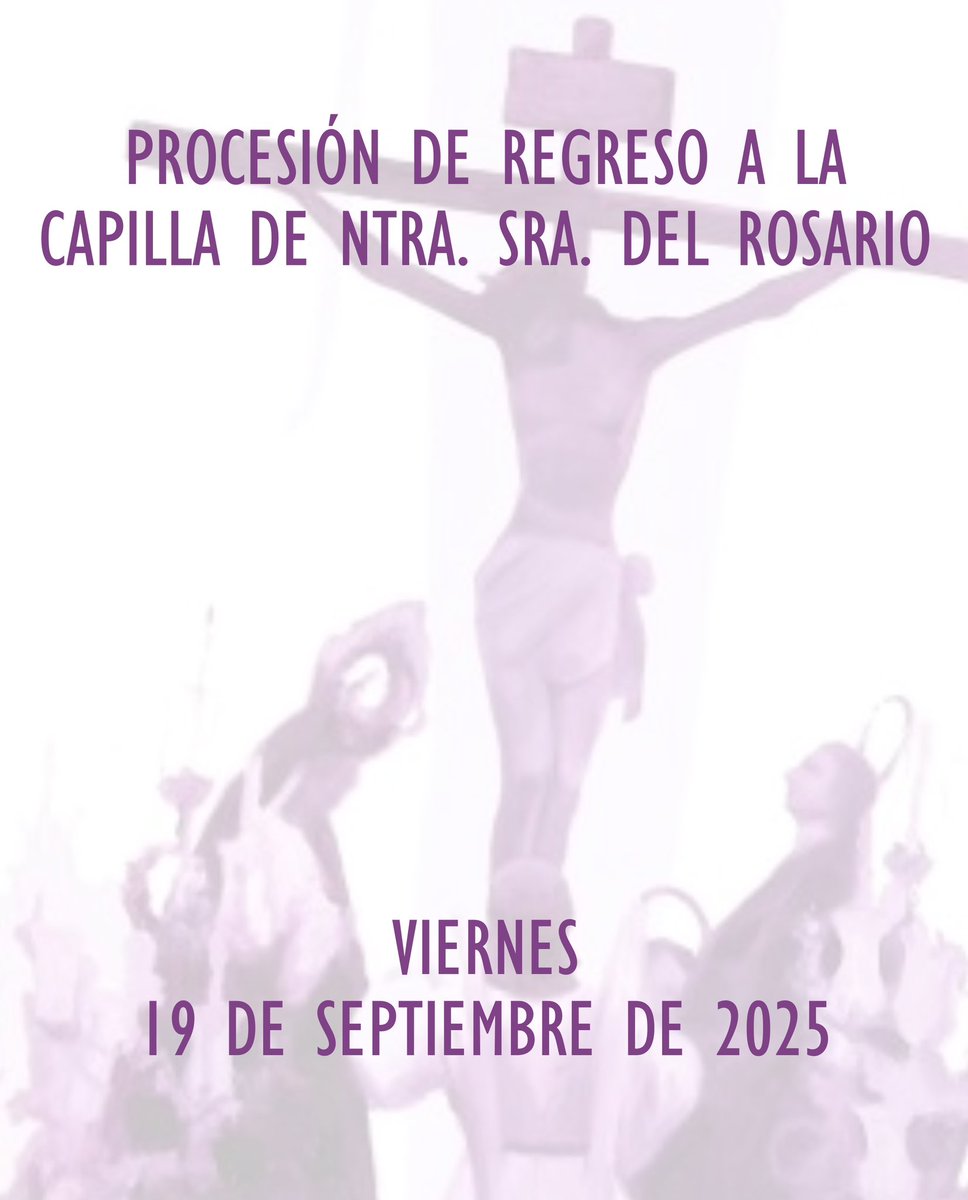hdadlasaguas's tweet photo. PROCESIÓN DE REGRESO A LA CAPILLA DE NTRA. SRA. DEL ROSARIO

Damos a conocer todos los detalles acerca de la procesión de regreso del Stmo. Cristo de las Aguas y de Ntra. Madre y Sra. del Mayor Dolor en su paso de misterio a la Capilla de Ntra. Sra. del Rosario.

#275HdadLasAguas https://t.co/TZyL39m4bN