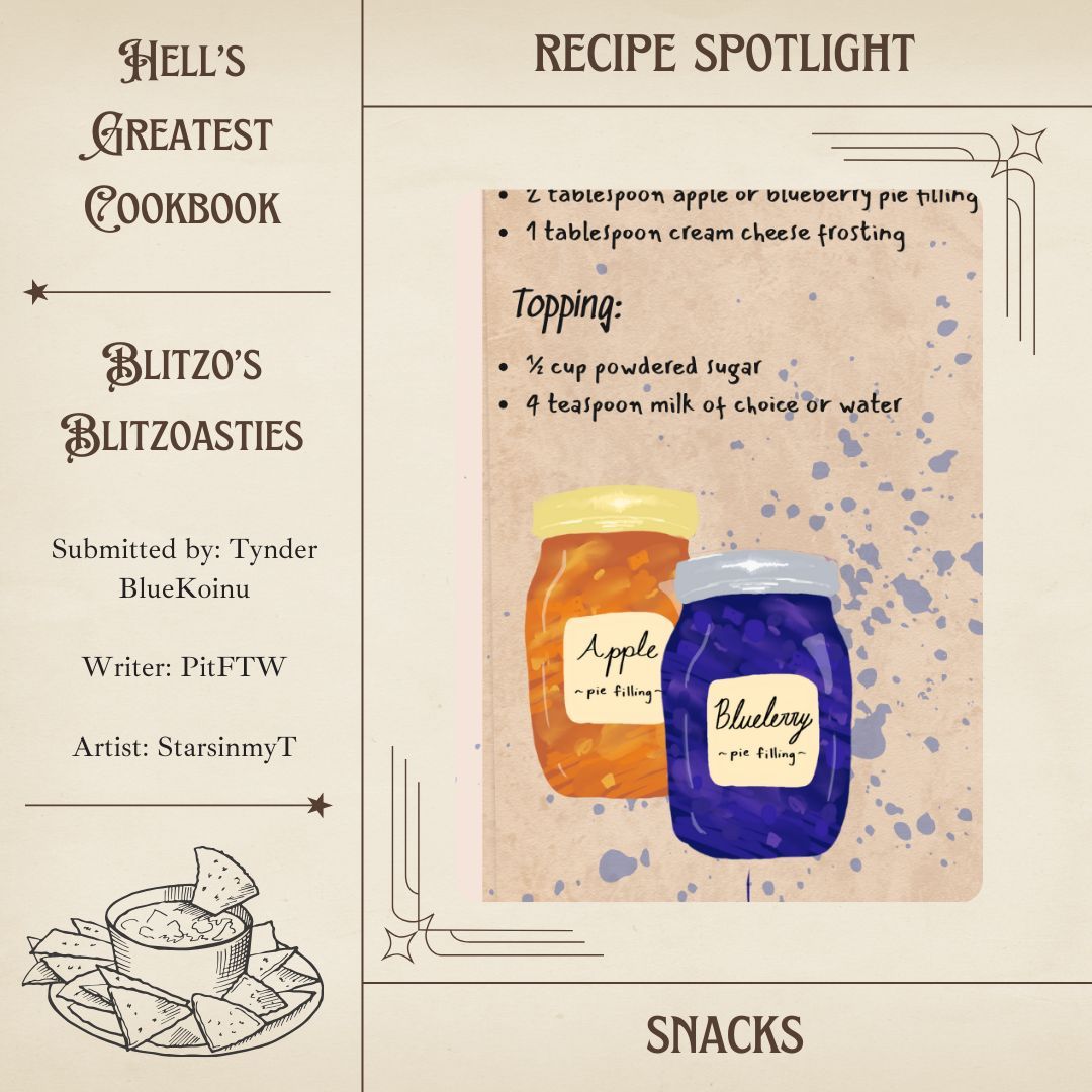 🍞 🍊 🍇 Everybody loves toaster strudel! And with the help of Blitzø, you too can whip up a batch to chow down on!

Recipe Spotlight: Writer-  <a href="/fiyah_emb/">PitFTW</a> Artist- <a href="/StarsinmyT/">Tea 🇵🇸🇨🇩🇸🇩</a> 
#HGCB #HellsGreatestCookbook #HazbinHotel #Fanzine
Pre-Orders Open! hellsgreatestcookbook.bigcartel.com
