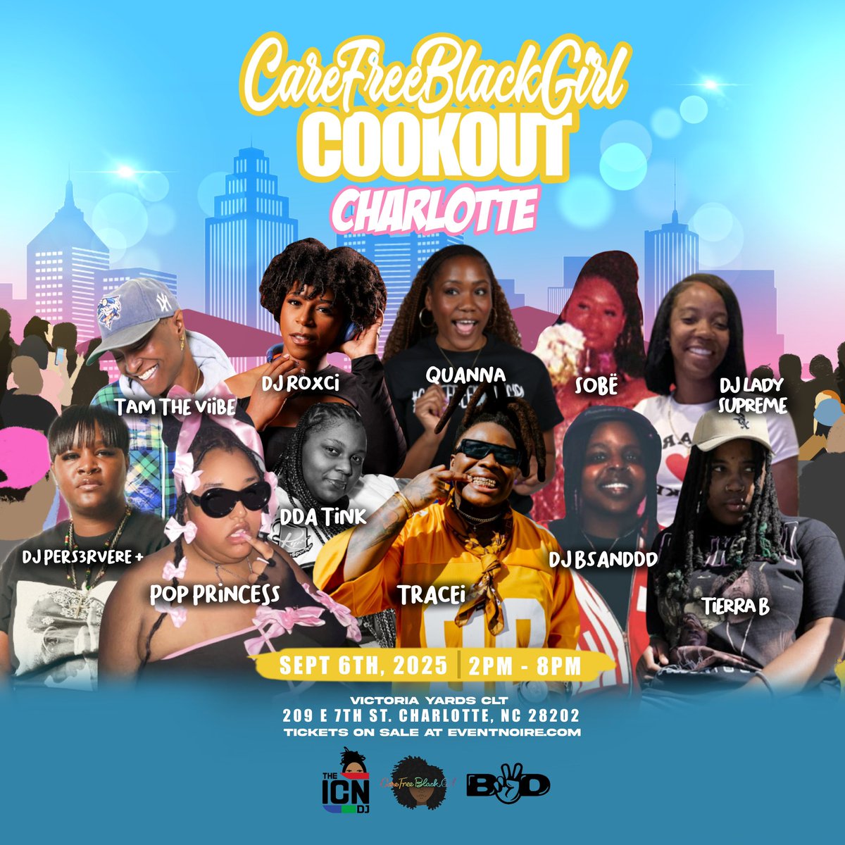 Charlotte, it’s that time again! 
The CareFreeBlackGirl Cookout returns this Saturday, Sept 6th at Victoria Yards💗

2PM – 8PM
An interactive day festival created to celebrate Black femmes — and yes, everyone’s invited to join the fun!
day

Tix events.eventnoire.com/e/carefreeblac…