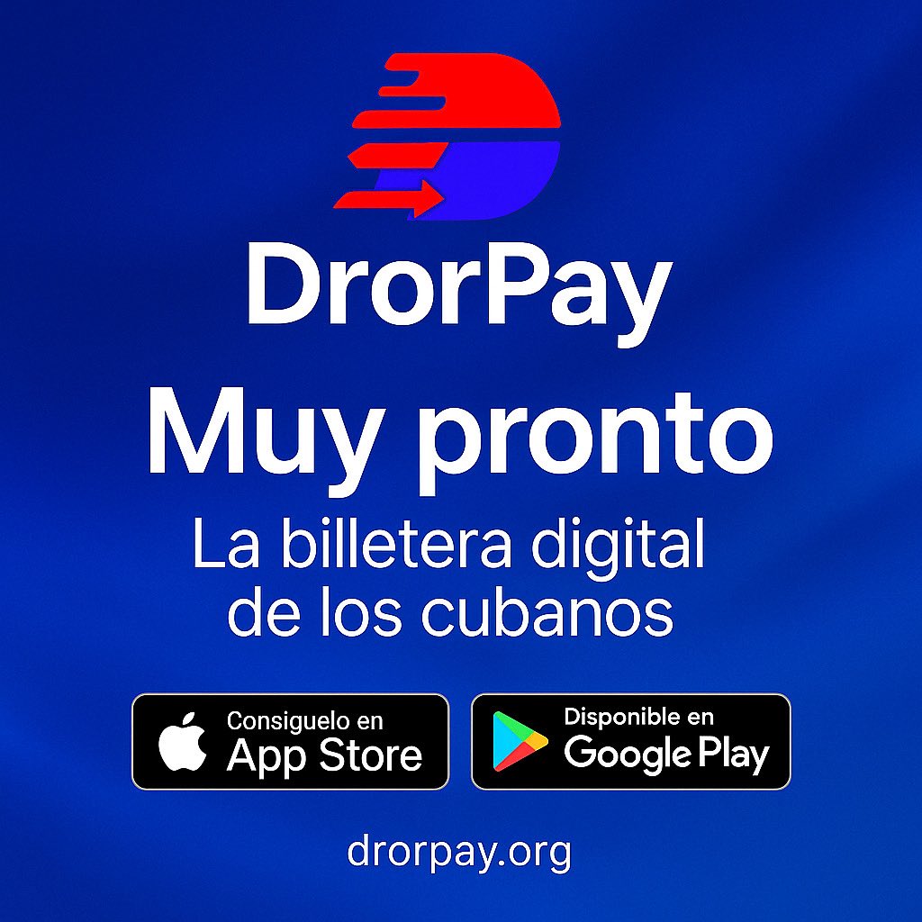 DrorPay's tweet image. ✨ Muy pronto ✨
DrorPay, la billetera digital de los cubanos.
📲 Disponible en App Store y Google Play.
👉 drorpay.org
