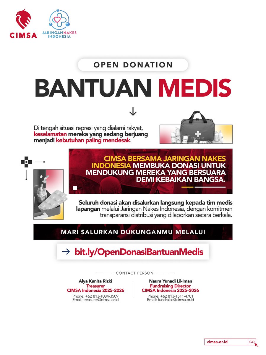 [OPEN DONATION – BANTUAN MEDIS]

CIMSA bersama Jaringan Nakes Indonesia membuka donasi untuk bantuan medis dalam aksi berupa:
- Obat-obatan
- Peralatan medis darurat
- Dukungan bagi tim medis lapangan

🤝 Mari salurkan dukunganmu melalui tautan berikut:
📌 bit.ly/OpenDonasiBant…
