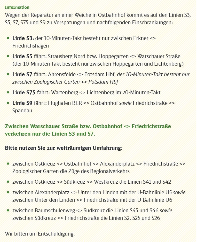 #S3, #S5, #S7, #S75, #S9 Wegen der Reparatur an einer Weiche in #Ostbahnhof kommt es zu Verspätungen und Einschränkungen: Zwischen #Warschauer_Straße bzw. #Ostbahnhof und Friedrichstraße verkehren z.B. nur die #S3 und #S7. Alle Infos unter: sbahn.berlin/fahren/bauen-s…