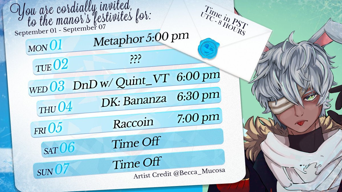 Okay... eventually I'm going to be able to maintain my schedule and I won't be busy and not sick. Right? It's not like my lore is about having bad luck... haha... *cries*

But as always gonna be with <a href="/Quint_VT/">Sylus & Gandiva Quint - D&D VTubers</a> for DnD on Wednesday.    

Schedule Design: @/NegaiLab