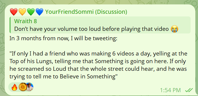 ❤️💛💚💙

3 months ago, I posted this in the pDAI telegram.

👇🏻👇🏻

" In 3 months from now, I will be tweeting:

"If only I had a friend who was making 6 videos a day, yelling at the Top of his Lungs, telling me that Something is going on here. If only he screamed so Loud that the