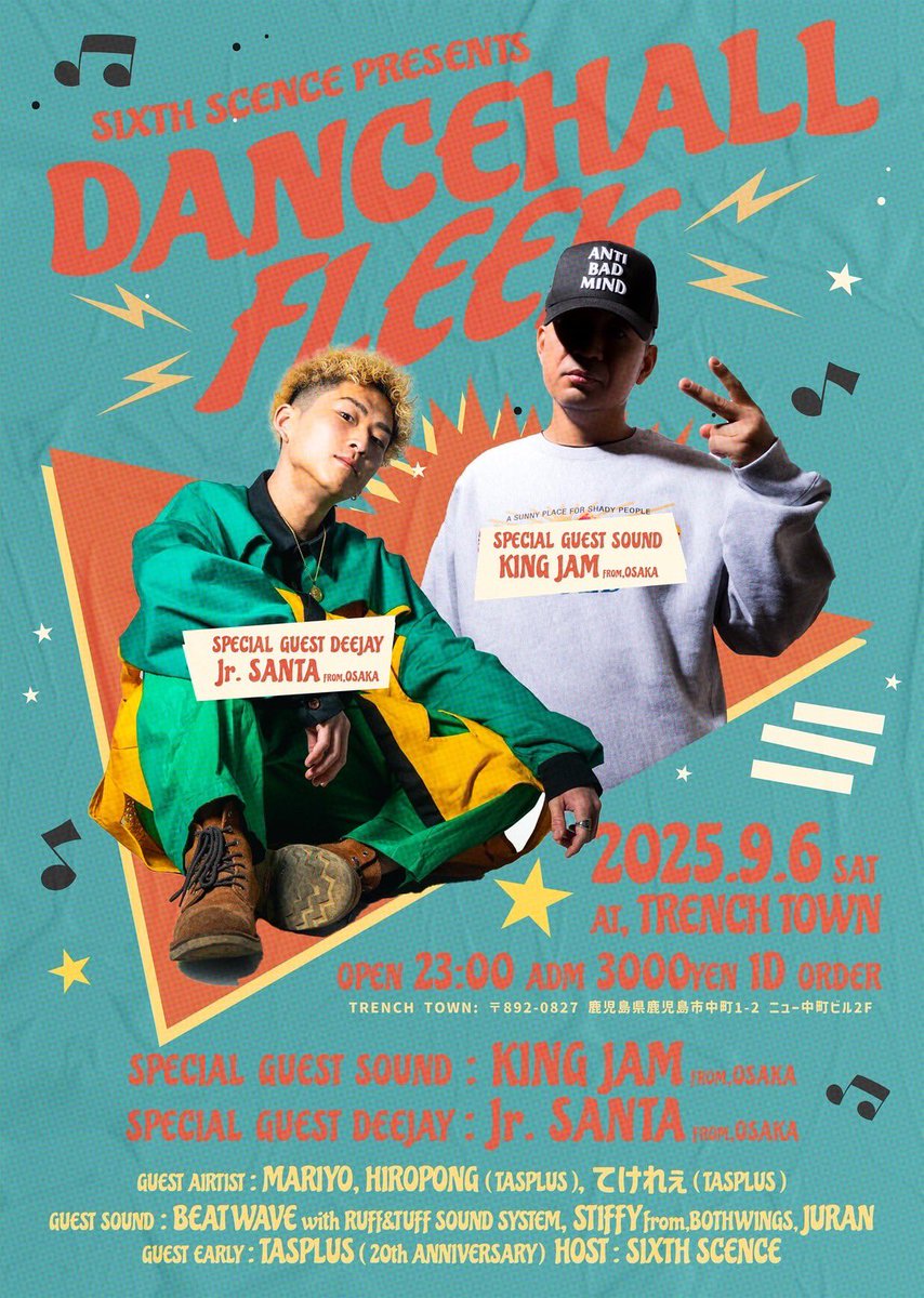 今週土曜！

9/6(sat)DANCEHALL FREAK @鹿児島TRENCH TOWN

<a href="/dman_6scence/">D-MAN kagoshima</a> 達のダンスが久々トレンチに！！

皆が楽しみにしてた！鹿児島初登場の！ Jr. SANTA 🌋🎤

ピッカル先輩も登場！ <a href="/pikkal/">Pikkal</a> 

朝までダンスホールでゴリゴリ保証🌋🔥

皆様お待ちしてます！

#鹿児島reggae #09reggae