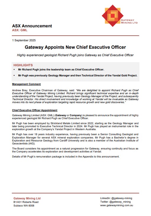 gateway_mining's tweet image. Gateway Mining is pleased to announce the appointment of highly experienced geologist Mr Richard Pugh, who was previously Technical Director of the Yandal Gold Project, as Chief Executive Officer. 

ow.ly/NkUB50WOSXl

$GML #gold #WA #Yandal #appointments #ausbiz