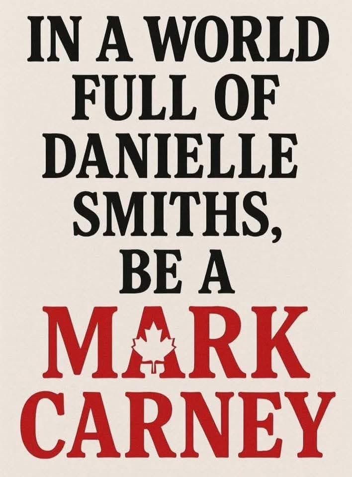 ❤️🇨🇦❤️🇨🇦
#MarkCarney 
#DanielleSmithIsUnfitToLead