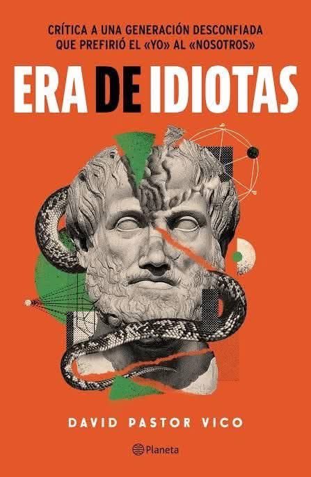 "Era de idiotas" de David Pastor Vico analiza el individualismo actual basándose en el término griego "idiotés". El libro es un llamado a la acción para dejar el egoísmo, reconectar con la comunidad y construir proyectos sociales.