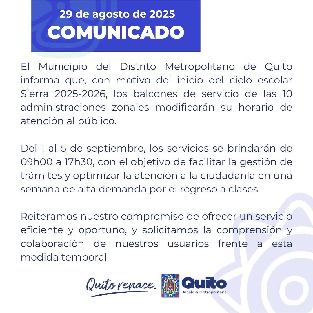 📢 #Comunicado | Con el inicio de clases del ciclo Sierra 2025-2026, el balcón de servicios atenderá de ⏰ 09h00 a 17h30.

#QuitoRenace