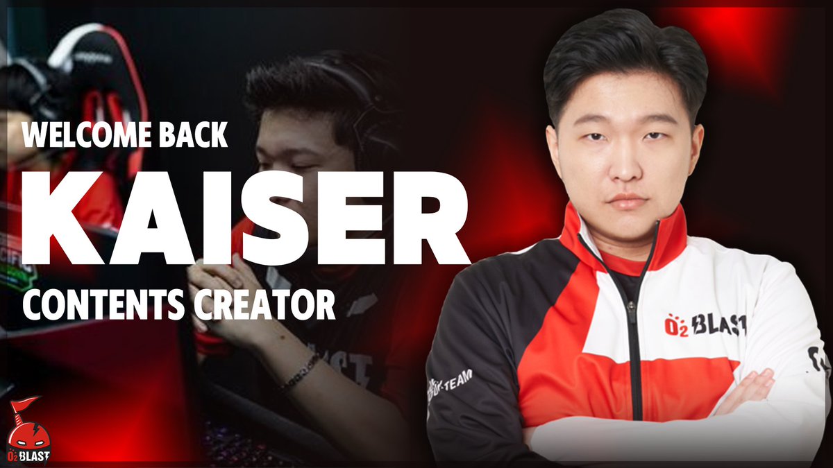 🚨 O2 BLAST OFFICIAL 🚨

Overwatch 역사 속 가장 상징적인 라인하르트 장인, Kaiser (류상훈)!

여전히 수많은 팬들에게 영감을 주는 Kaiser가 O2 Blast의 전속 콘텐츠 크리에이터로 합류하여 앞으로 더욱 활발한 활동을 이어갈 예정입니다.

🔥새로운 여정을 함께 맞이해 주세요! #O2Blast #kaiser