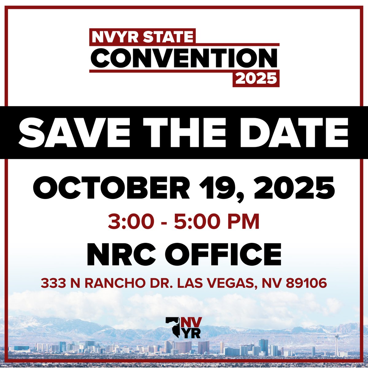 Save the date!

The Nevada Young Republicans State Convention is happening October 19th at 3 PM at 333 N Rancho Dr, Las Vegas, NV.

Join us to attend, or submit your interest to serve on our Executive Committee.

Secure your spot or file here: eventbrite.com/e/nvyr-state-c…