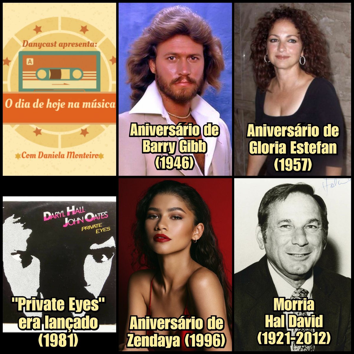 Edição 01 de setembro! 🎶
#danycast #thisdayinmusic #hojenamúsica #barrygibb #beegees #gloriaestefan #miamisoundmachine #hallandoates #zendaya #haldavid