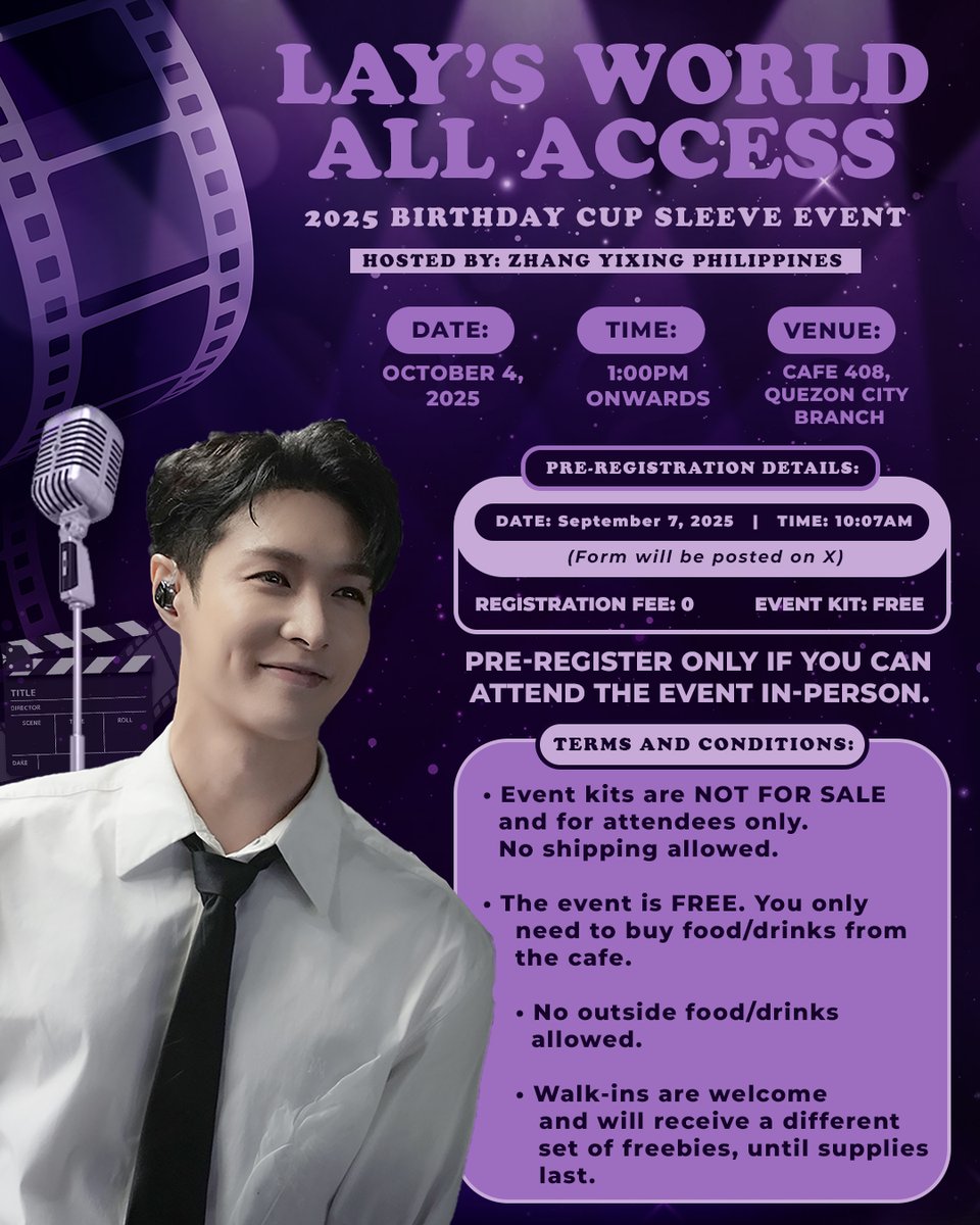 OnlyFor_YIXING's tweet photo. 🌏✨ THE WAIT IS OVER! ✨🌏

Step into Lay’s World as we celebrate his birthday together! 

📍 Cafe 408 - North Branch (Quezon City)
🗓️ October 4, 2025 - 1:00 PM onwards

📝 Pre-registration form drops on September 7 at 10:07 AM, and the link will be posted only here on X.

Set your alarms and be ready! All Access to free event kits, raffle prizes, games, and more awaits everyone who joins the celebration. Make sure you don’t miss this journey!