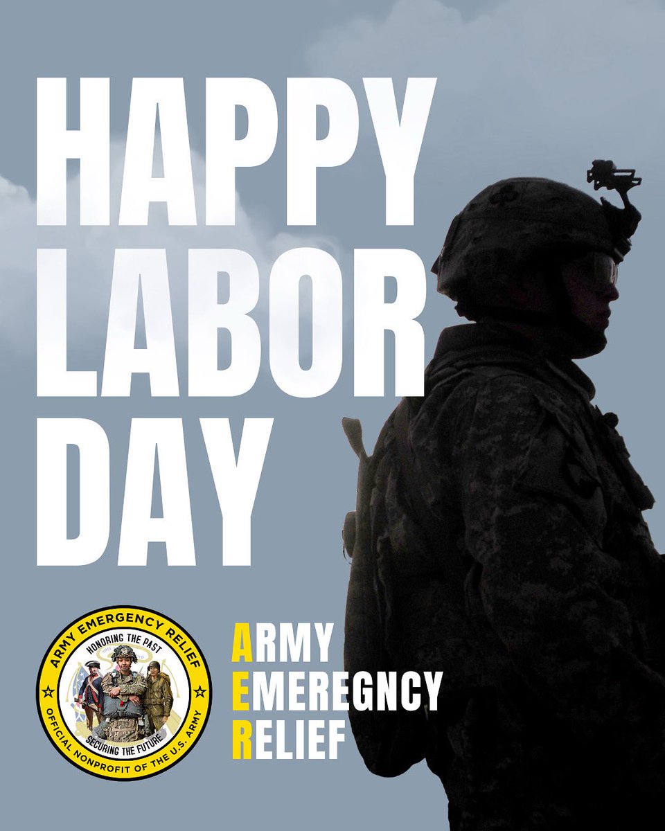 Happy Labor Day from the team at Army Emergency Relief!